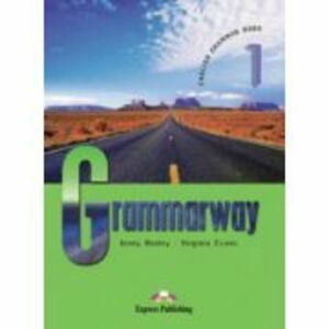 Grammarway 1, Curs de gramatica engleza - Jenny Dooley imagine