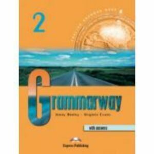 Grammarway 2, Curs de gramatica engleza cu raspunsuri - Jenny Dooley imagine