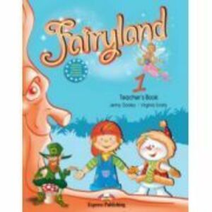 Fairyland 1, Teachers Book, with posters Curs de limba engleza - Virginia Evans imagine
