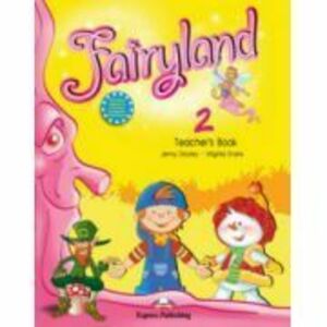 Fairyland 2, Teacher's Book, WITH POSTERS. Manualul profesorului - Virginia Evans imagine