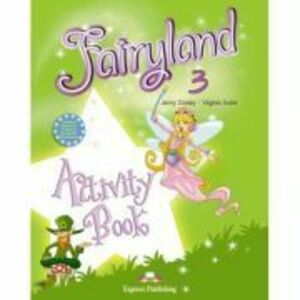 Fairyland 3, Activity Book, Caietul elevului - Virginia Evans imagine