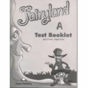 Fairyland 3 Teste, Curs de limba engleza - Virginia Evans imagine