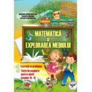 Matematica si explorarea mediului pentru elevii claselor 3-4. Exercitii si probleme, teste de evaluare - Catalin-Petru Nicolescu imagine
