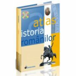 Atlas. Istoria Romanilor (+CD) - Elena Oprean imagine
