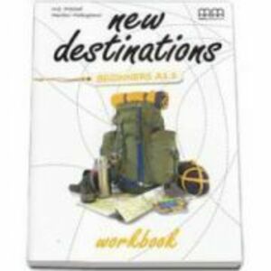 New Destinations Beginners A1. 1 level - Workbook, British Edition imagine