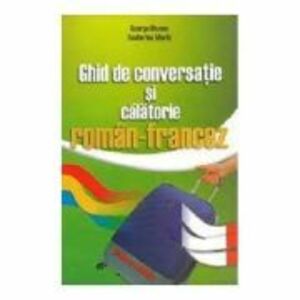 Ghid de conversatie si calatorie roman-francez - George Huzum imagine