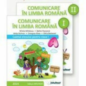 Comunicare in limba romana. Caietul elevului clasa 1 - Mirela Mihaescu imagine