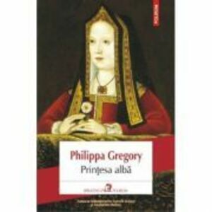 Printesa Alba - Philippa Gregory imagine