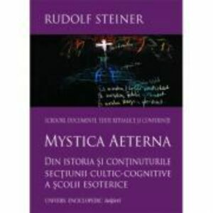 Mystica Aeterna- Rudolf Steiner imagine
