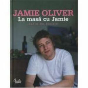 La masa cu Jamie - Jamie Oliver imagine