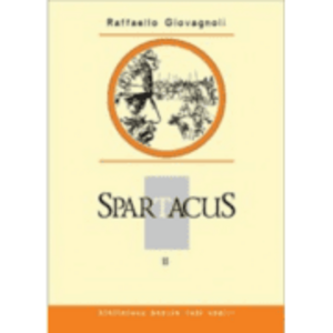 Spartacus. Volumul II - Raffaello Giovagnoli imagine