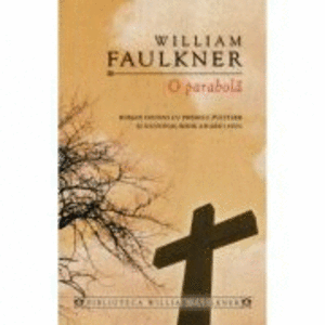 O parabola - William Faulkner imagine