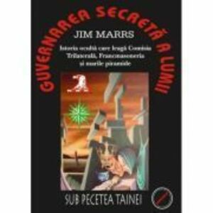 Guvernarea secreta a lumii - Jim Marrs imagine