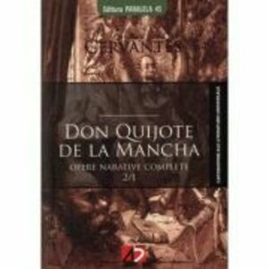 Don Quijote de La Mancha. (Opera completa) - Miguel de Cervantes imagine