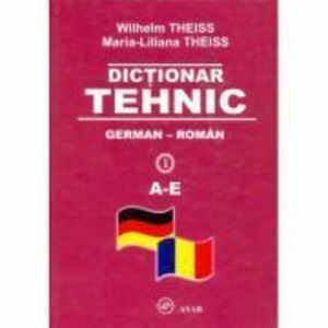 Dictionar tehnic German-Roman (Vol. I-IV) - Wilhelm Theiss imagine