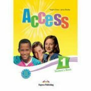 Access 1 Student's Book. Curs de limba engleza - Virginia Evans imagine