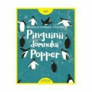 Pinguinii domnului Popper - Richard Atwater imagine