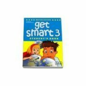Get Smart Student's Book level 3. British Edition - H. Q. Mitchell imagine