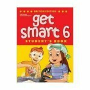 Get Smart Student's Book level 6. British Edition - H. Q. Mitchell imagine