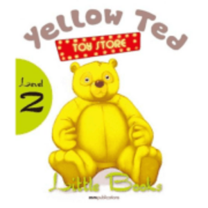 Yellow Ted Toy Store Little Books Student's Book with CD level 2 - H. Q. Mitchell imagine