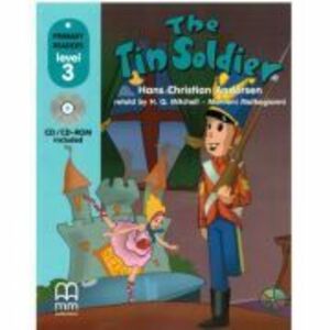 The Tin Soldier, retold. Primary Readers level 3 Students book with CD - H. Q. Mitchell. imagine