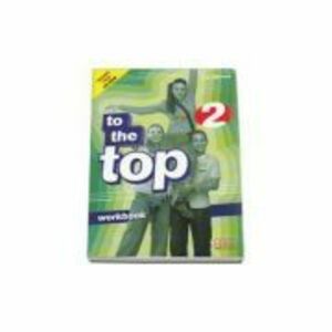 To the Top 2 Workbook with CD-Rom by H. Q. Mitchell - Elementary level imagine