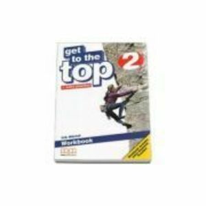 Get to the Top -Workbook with Extra Grammar Practice and CD-Rom by H. Q. Mitchell - level 2 imagine