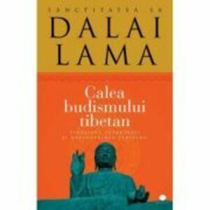 Calea budismului tibetan - Lama Dalai imagine