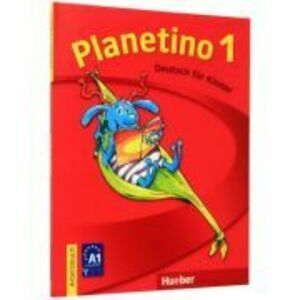 Planetino 1. Arbeitsbuch Colectia Deutsch Fur Kinder imagine