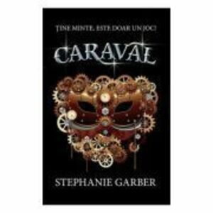Caraval - Stephanie Garber imagine