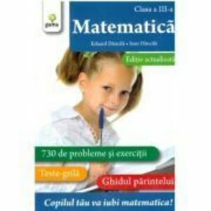 Matematica. Clasa a 3-a. Editie revizuita - Ioan Dancila imagine