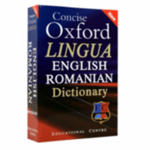 Concise OXFORD lingua English Romanian dictionary, paperback imagine