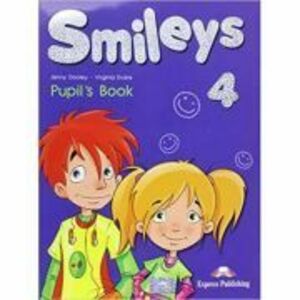 Smileys 4, Pupils Book. Manual curs limba engleza - Virginia Evans imagine