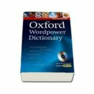 Updated with over 500 new words, phrases and meanings, Oxford Wordpower Dictionary is a corpus-based dictionary that provides the tools intermediate l imagine