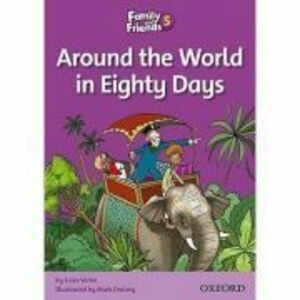 Family and Friends Readers 5 Around the World in Eighty Days - Tamzin Thompson imagine