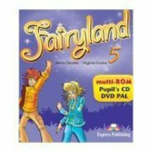 Curs limba engleza Fairyland 5 Multi-ROM - Jenny Dooley, Virginia Evans imagine