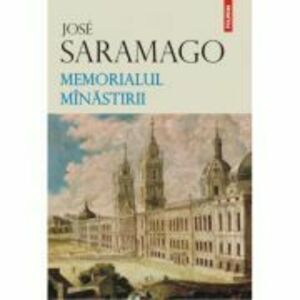 Memorialul Minastirii - Jose Saramago imagine