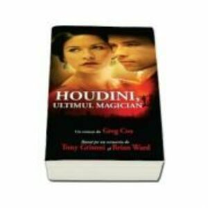 Houdini, ultimul magician - Greg Cox imagine