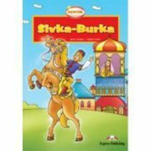 Sivka Burka. Literatura adaptata pentru copii - Jenny Dooley, Virginia Evans imagine