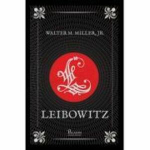 Leibowitz - Walter M. Miller, Jr imagine