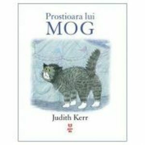 Prostioara lui Mog - Judith Kerr imagine