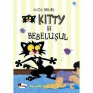 Kitty si bebelusul | Nick Bruel imagine