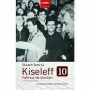 Kiseleff 10. Fabrica de scriitori imagine