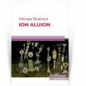 Ion Aluion - Mircea Steinul imagine