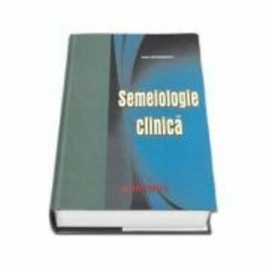 Semiologie clinica. Editia a 5-a - Dan Georgescu imagine