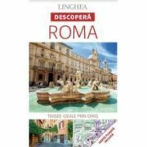 Descopera Roma - trasee ideale prin oras imagine