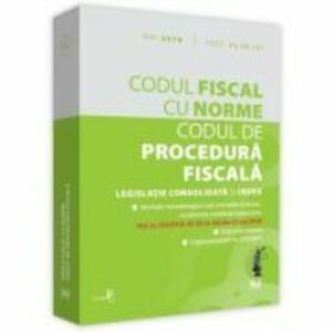 Codul fiscal cu Norme si Codul de procedura fiscala imagine