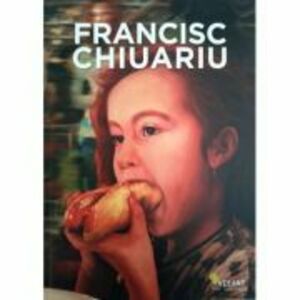 Francisc Chiuariu. Monografie - Cosmin Nasui imagine