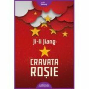 Cravata rosie - Ji-li Jiang (Editie cartonata) imagine