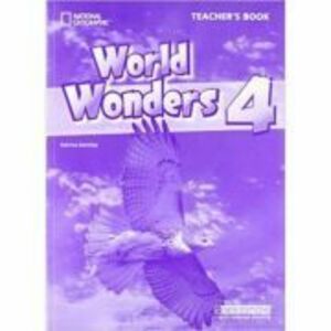 World Wonders 4 Teachers Book - Katrina Gormley imagine